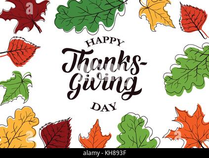 Happy Thanksgiving Bürste hand Schriftzug mit skizziert Blätter im Herbst, auf weißem Hintergrund. Kalligraphie Vector Illustration für Holiday Typ de Stock Vektor