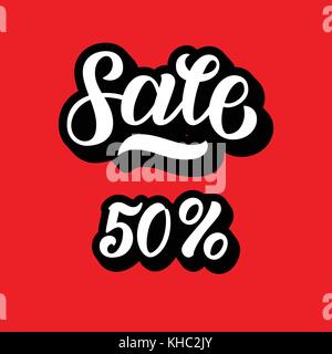 Ein Verkauf mit 50 Prozent Rabatt und Band 3 d. verkauf Schrift auf roten Hintergrund. vector Abbildung. Hand beschriftete Kalligraphie für Logo, Banner Stock Vektor