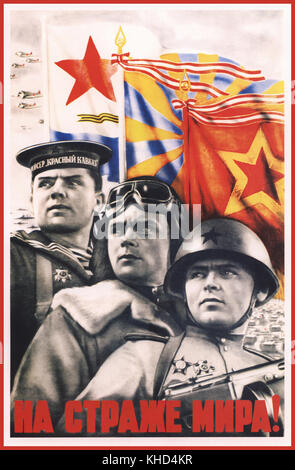 Jahrgang 1948 Sowjetunion Propaganda Poster mit den drei Services Flags, die der Sowjetunion, der russischen Luftwaffe, der Roten Armee und der russischen Marine. 'Guard über Frieden!" Stockfoto