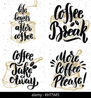 Kaffee zum Mitnehmen. mehr Kaffee bitte. Hand gezeichnete Schrift Zitate auf grunge Hintergrund. Vector Illustration Stockfoto