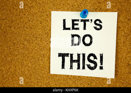 Konzeptionelle Handschrift Textunterschrift Inspiration für Menschenhandel. Geschäftskonzept zur Ermutigung initiieren auf Haftnotiz geschriebenes Sprechen, Stockfoto