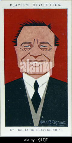 Zigarette card Player's, Max Aitken, 1st Baron Beaverbrook (1879-1964) eine kanadische Business tycoon, Politiker, Zeitung Eigentümer und Schriftsteller, war eine prägende Figur in der britischen Gesellschaft der ersten Hälfte des 20. Jahrhunderts. Stockfoto