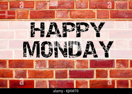 Konzeptionelle Ankündigung Text Inspiration zeigt Happy Monday . Geschäftskonzept für Begrüßungsankündigung auf Background geschrieben mit Co Stockfoto