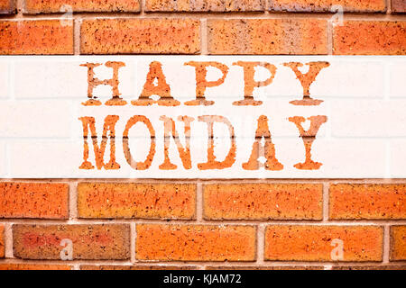 Konzeptionelle Ankündigung Text Inspiration zeigt Happy Monday . Geschäftskonzept für Begrüßungsankündigung auf Background geschrieben mit Co Stockfoto