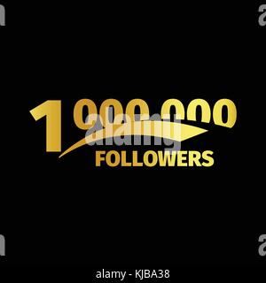 Stilvolle strengen Design , Zahl der Abonnenten in sozialen Netzwerken, dem Jahrestag vector Abbildung. meine Anhänger logo Sammlung. Große Vektor einrichten von Gold Zahlen und Buchstaben online Gemeinschaften Stock Vektor
