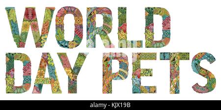 Handgemalte Kunst Design. Hand gezeichnet Abbildung Welt Tag Haustiere für t-shirt und andere Dekoration Stock Vektor