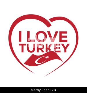 Ich liebe die Türkei mit Umrisse des Herzens und die Flagge der Türkei, Icon Design, auf weißem Hintergrund. Stock Vektor