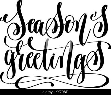 Season's Greetings - hand Beschriftung schwarz Tinte phrase Stock Vektor