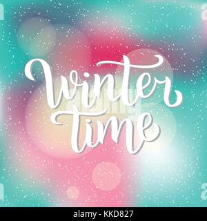 Winter Hand geschriebene Inschrift mit isolierten onblurred Abstrakt Hintergrund mit Schneeflocken. Vector Illustration. Schriftzug. Postkarte für Wintersaison Werbung. Stock Vektor