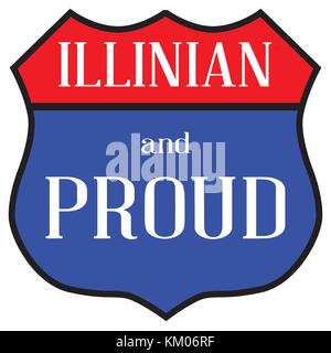 Route stil Verkehrsschild mit der Legende illinian und Stolz Stock Vektor