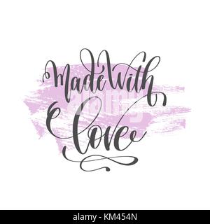 Mit Liebe gemacht - hand Schrift Poster auf rosa Pinselstrich Patt Stock Vektor
