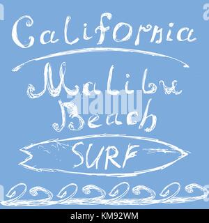 Hand gezeichnet skizziert Schriftzug Kalifornien Malibu Beach Surf Zeichen, t-shirt Druck Design, Typographie Grafiken grungy Vektor-illustration Abzeichen appliq Stock Vektor