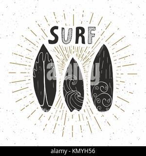 Vintage Label, Hand gezeichnet Surfbretter, Grunge texturierte retro Abzeichen Vorlage, Typografie design Vector Illustration. Stock Vektor
