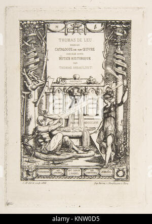 Frontispiz für den Katalog der Arbeit von Thomas De Leu MET DP 813277 378022 Künstler: Charles Meryon, Französisch, 1821?1868, Buch: Über Thomas de Leu, Französisch 1560?1620, Frontispiz für den Katalog der Arbeit von Thomas De Leu, 1866, Radierung mit Kupferstich auf Bütten; 6. Stand der Sechs, Platte: 6 x 4 / 14. (15,2 x 10,8 cm). Das Metropolitan Museum of Art, New York. Rogers Fund 1917 (17.78.59) Stockfoto