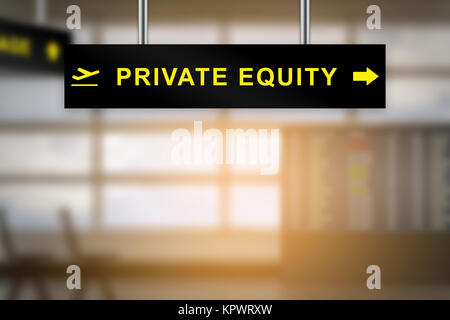 private equity on airport sign board Stockfoto