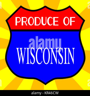 Produzieren von Wisconsin Schild Stockfoto