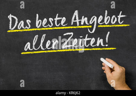 Text auf der Tafel - Die besten aller Zeiten anbebot Stockfoto