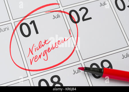 Kalender mit einer Markierung vergessen Sie nicht - Juli 1 Stockfoto