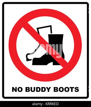 Keine Muddy Boots Symbol. Regen stiefel Verbotsschild. Rote Warnlampe verbot Symbol. Vector Illustration auf weißen isoliert. Schwarz einfache Piktogramm. Nehmen Stock Vektor