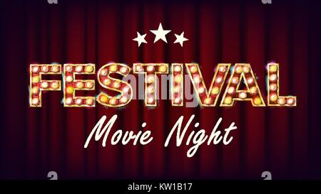 Festival Film Nacht Banner Vektor. Retro Kino Licht unterzeichnen. Kino Lampe Hintergrund. Für Konzert, Party Werbung Design. Klassische Abbildung Stock Vektor