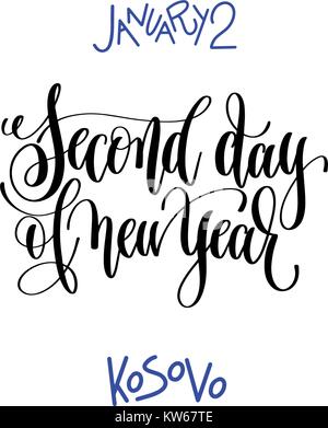 2. Januar - am zweiten Tag des neuen Jahres - Kosovo hand Schrift Stock Vektor