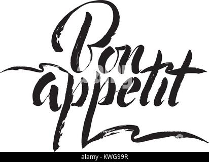 Bon Appetit - hand Schriftzug Inschrift zu Winter Urlaub Design, schwarze und weiße Tinte, Kalligraphie, Vektor, Abbildung Stock Vektor