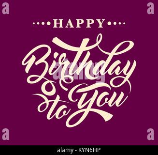 Herzlichen Glückwunsch zum Geburtstag, zu Ihnen. Kalligrafische text Stock Vektor