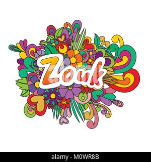 Zouk Zen verwirren. Doodle Blumen und Text für das Tanzen. Stock Vektor
