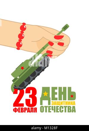 Februar 23. Frau Hand geben tank Spielzeug. Traditionellen Geschenk für Männer am Tag der Verteidiger des Vaterlandes in Russland. Übersetzung text Russisch. Februar 23. Stock Vektor