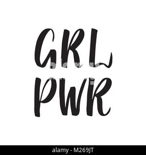 Girl Power hand Schriftzug unterzeichnen. Hand feministischen Slogan gezeichnet. Moderne Bürste handlettering. Vector Illustration auf weißen isoliert. Stock Vektor