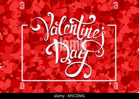 Handgefertigte Schriftzug mit viel Herz für den Hintergrund. Valentinstag Muster mit rotem Konfetti. Vector Illustration für Urlaub. Stock Vektor