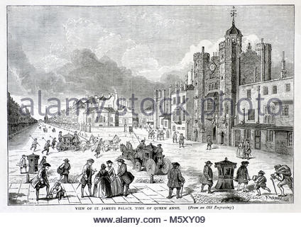 Blick auf die St. James's Palace, der Zeit der Königin Anne 1702-1707, antike Gravur von 1875 Stockfoto