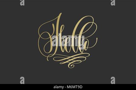 Hallo - golden hand Beschriftung Beschriftung text Stock Vektor