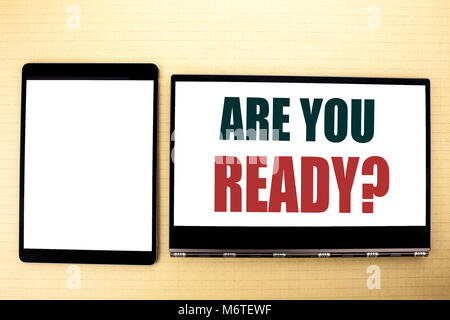 Konzeptionelle Hand schreiben Bildunterschrift Inspiration zeigen, sind Sie bereit. Business Konzept für die zukünftige Vorbereitung Planen Stockfoto