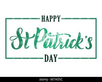 Gruß Banner mit handschriftlichen elegante Bürste Schriftzug Zusammensetzung der Happy St. Patrick's Day auf weißem Hintergrund. Vector Illustration. Stock Vektor