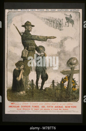 1778-1783 Amerika verdankt Frankreich die unveränderlichen Dankbarkeit. 1917 -. . . Französischen Kameraden, eure Kinder werden wie unsere Kinder sein. Amerikanische Ouvroir Mittel LCCN 99613587 Stockfoto