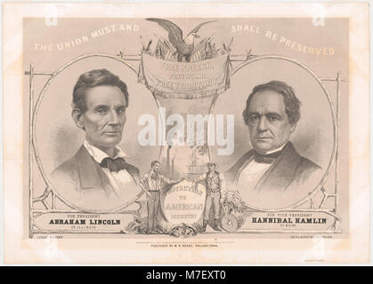 Die Union muss bewahrt werden. Für Präsident Abraham Lincoln in Illinois. Für Vizepräsident Hannibal Hamlin von Maine-lith. Durch W(illiam) H. Rease, Cor. 4.&Chestnut Sts., LCCN 2003690790 Stockfoto