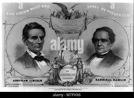 Die Union muss bewahrt werden. Für Präsident Abraham Lincoln in Illinois. Für Vizepräsident Hannibal Hamlin von Maine LCCN 2003690790 Stockfoto