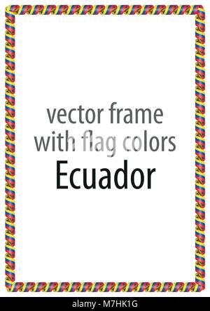 Rahmen und Grenze der Band mit den Farben der Flagge Ecuador Stock Vektor