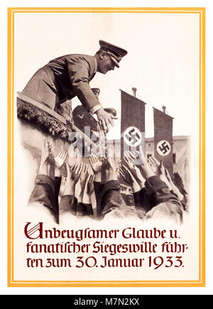 1930 der deutschen nationalsozialistischen NSDAP-Propaganda Poster für Adolf Hitler Kanzler. Bildunterschrift liest... "Unerschütterlicher Glaube und eine fanatische wird zum 30. Januar 1933 zu gewinnen," Stockfoto