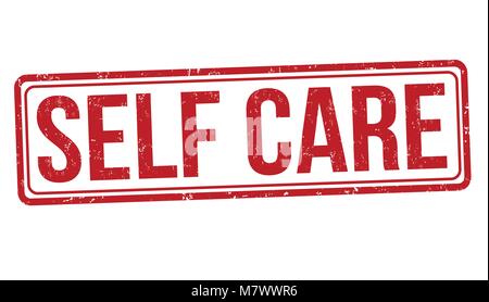 Self Care grunge Stempelabdruck auf weißem Hintergrund, Vector Illustration Stock Vektor