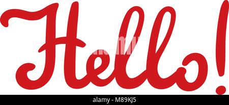 Abbildung: Kalligraphische handschriftliche Beschriftung Beschriftung hallo Stock Vektor
