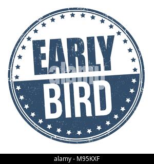 Early Bird grunge Stempelabdruck auf weißem Hintergrund, Vector Illustration Stock Vektor