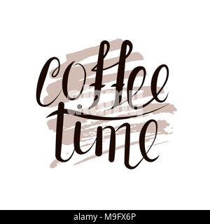 Schriftzug Zeit für Kaffee Stock Vektor