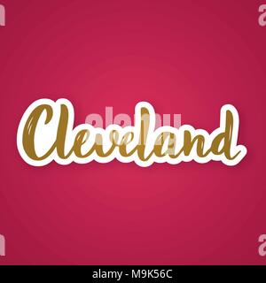 Cleveland - Hand gezeichnet Schriftzug Phrase. Aufkleber mit Schriftzug in Papier schneiden Stil. Vector Illustration. Stock Vektor