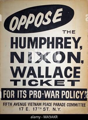 Politische Plakat gegen die Politiker Hubert Humphrey, Richard Nixon, George Wallace aufgrund ihrer Pro-krieg Position auf den Vietnamkrieg, New York City, New York, 1968. () Stockfoto