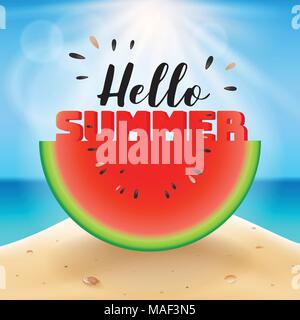 Hallo Sommer Beschriftung auf Wassermelone in Scheiben geschnitten. Vector Illustration Stock Vektor