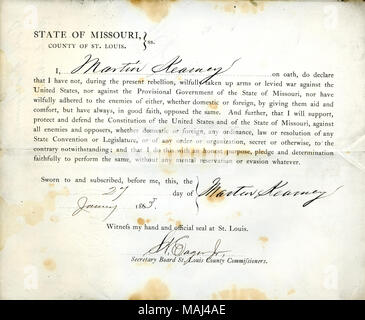 Schwört den Eid der Treue gegenüber der Regierung der Vereinigten Staaten und des Staates Missouri. Titel: Treue Schwur von Martin Kearney von Missouri, Grafschaft von St. Louis. 27. Januar 1863. Kearney, M. Stockfoto