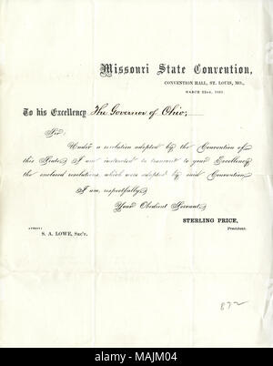 Mitgliedstaaten, die er umschließt ist acht Entschließungen, die von der Landesversammlung verabschiedet. Titel: gedruckten Buchstaben von Sterling Preis, Missouri State Convention, Convention Hall, St. Louis, MO., an den Gouverneur von Ohio, 22. März 1861. 22. März 1861. Preis, Sterling, 1809-1867 Stockfoto