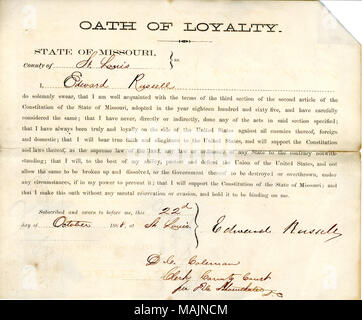 Schwört den Eid der Treue gegenüber der Regierung der Vereinigten Staaten und des Staates Missouri. Titel: Treue Schwur von Edward Russell von Missouri, Grafschaft von St. Louis. 22. Oktober 1868. Russell, E. Stockfoto